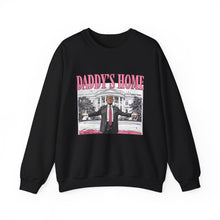 Load image into Gallery viewer, Daddy’s Home Crewneck Sweatshirt