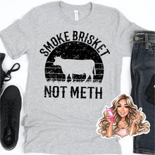 Load image into Gallery viewer, Smoke Brisket Not M***