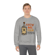 Load image into Gallery viewer, Show me ... Sweatshirt