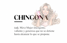 Load image into Gallery viewer, Chingona Mug
